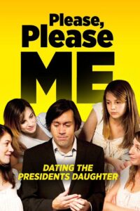 Please, Please Me! 2009 on netflix