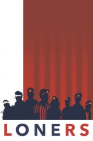 Loners 2019 on netflix