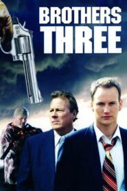 Brothers Three: An American Gothic 2007 on netflix