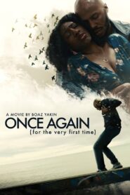 Once Again (for the very first time) 2024 on netflix