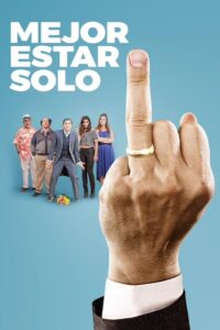 Mejor estar solo 2014 on netflix