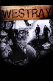 Westray 2001 on netflix
