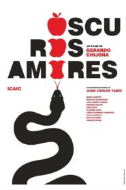 Oscuros Amores 2022 on netflix