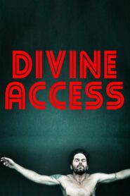 Divine Access 2015 on netflix