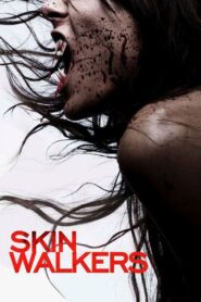 Skinwalkers 2006 on netflix