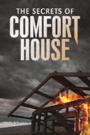 The Secrets of Comfort House 2006 on netflix