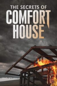 The Secrets of Comfort House 2006 on netflix