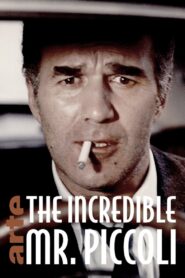 The Incredible Mr. Piccoli 2017 on netflix