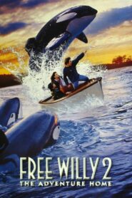 Free Willy 2: The Adventure Home 1995 on netflix