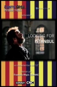 Looking for Istanbul 2012 on netflix