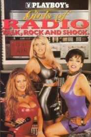 Playboy Girls of Radio: Talk, Rock and Shock 1995 on netflix