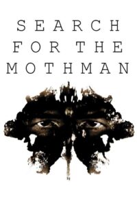 Search for the Mothman 2002 on netflix