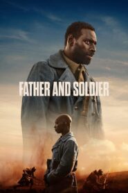 Father & Soldier 2023 on netflix