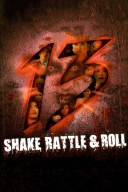 Shake, Rattle & Roll 13 2011 on netflix