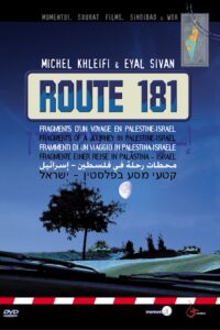 Route 181: Fragments of a Journey in Palestine-Israel 2004 on netflix