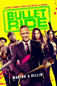 Bullet Ride 2020 on netflix