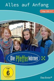 Die Pfefferkörner – Alles auf Anfang 2013 on netflix