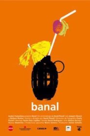 Banal 2006 on netflix