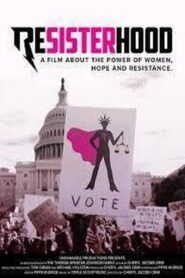 Resisterhood 2020 on netflix