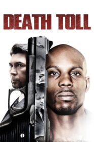 Death Toll 2008 on netflix