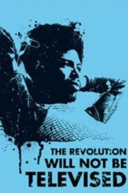 Gil Scott-Heron: The Revolution Will Not Be Televised 2003 on netflix