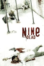 Nine Dead 2010 on netflix