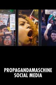 Propagandamaschine Social Media 2021 on netflix