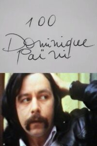 Cinématon n°100 : Dominique Païni 1980 on netflix