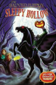The Haunted Pumpkin of Sleepy Hollow 2002 on netflix
