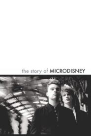 The Story of Microdisney: The Clock Comes Down the Stairs 2024 on netflix