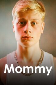 Mommy 2014 on netflix