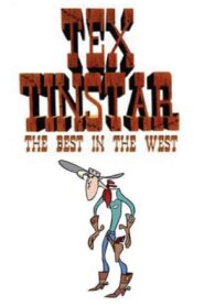 Tex Tinstar: The Best in the West 1995 on netflix