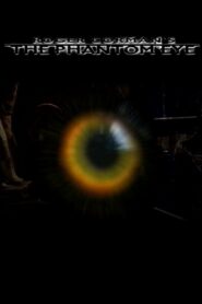 The Phantom Eye 1999 on netflix