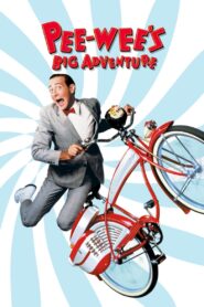 Pee-wee’s Big Adventure 1985 on netflix