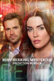 Ruby Herring Mysteries: Prediction Murder 2020 on netflix