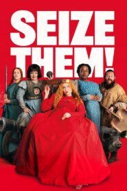 Seize Them! 2024 on netflix