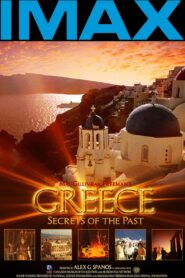 Greece: Secrets of the Past 2006 on netflix