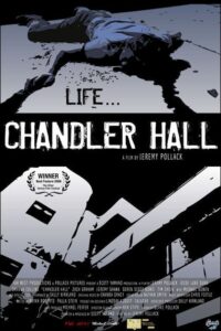 Chandler Hall 2005 on netflix