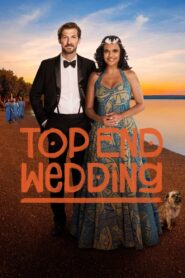 Top End Wedding 2019 on netflix