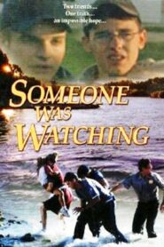 Someone Was Watching 2002 on netflix