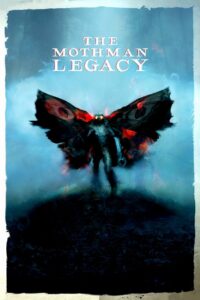 The Mothman Legacy 2020 on netflix