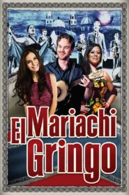 Mariachi Gringo 2012 on netflix