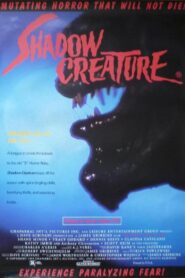 Shadow Creature 1995 on netflix