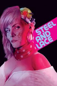 Steel and Lace 1991 on netflix
