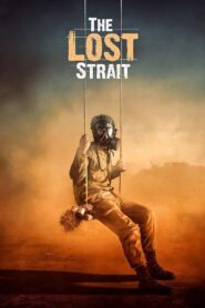 The Lost Strait 2018 on netflix