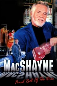 MacShayne: Final Roll of the Dice 1994 on netflix