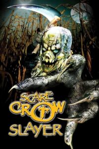 Scarecrow Slayer 2003 on netflix