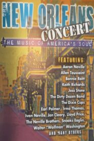 The New Orleans Concert: The Music of America’s Soul 2006 on netflix