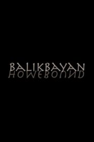 Balikbayan 2004 on netflix