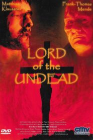 Lord of the Undead 2004 on netflix